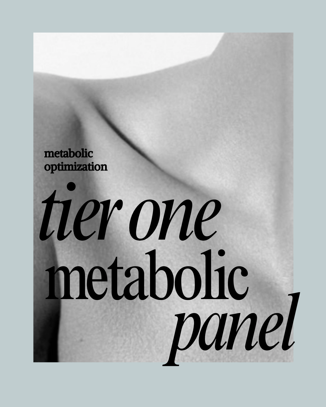 Tier 1 — Metabolic Optimization